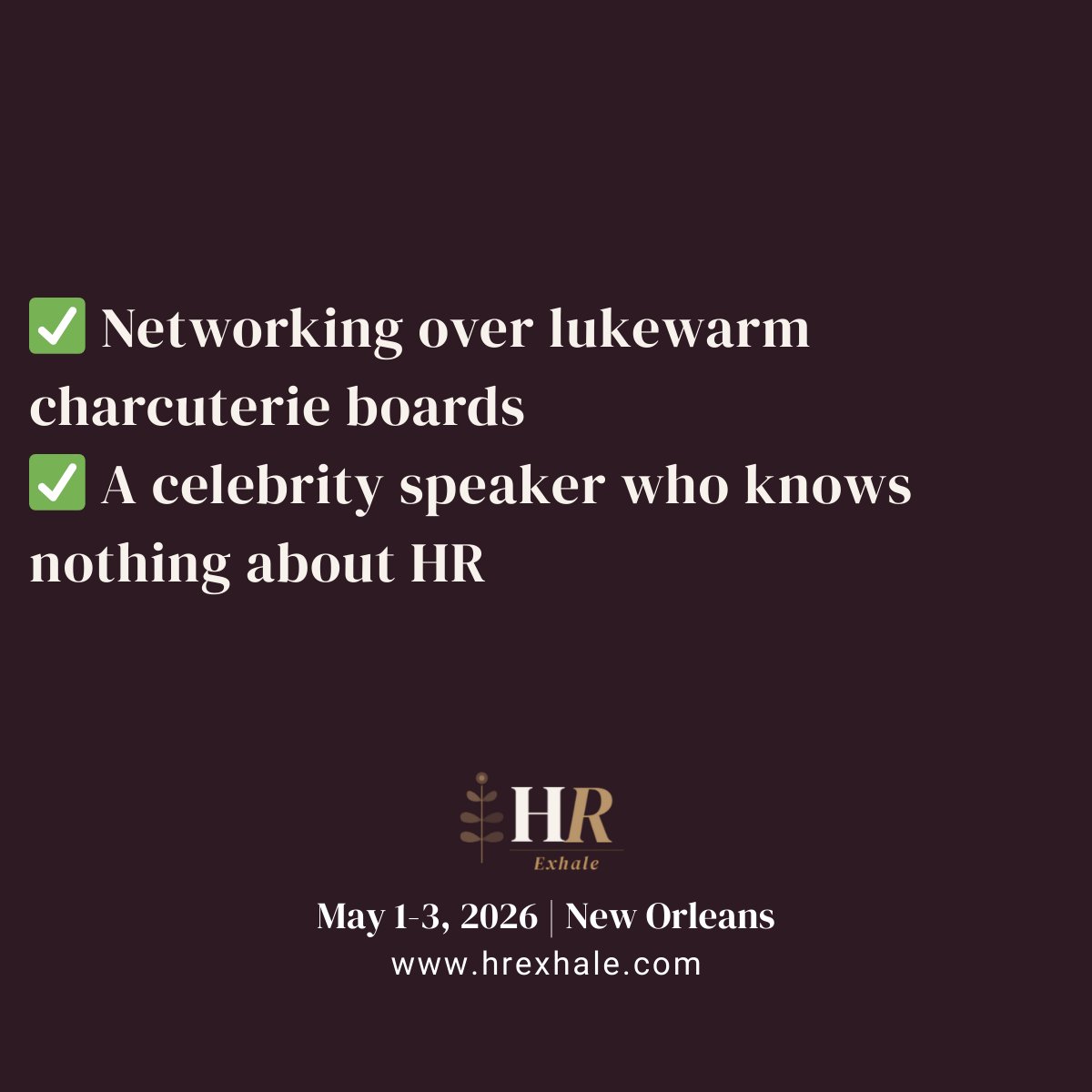 Networking over lukewarm charcuterie boards — HR Exhale